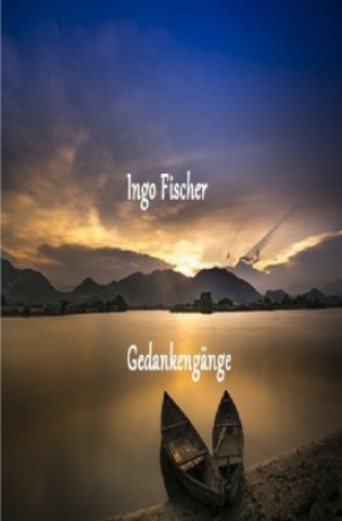 Boek Gedankengänge Ingo Fischer
