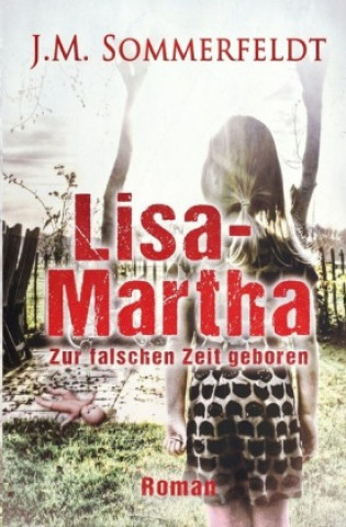 Kniha Lisa-Martha. Jaroslawa Sommerfeldt