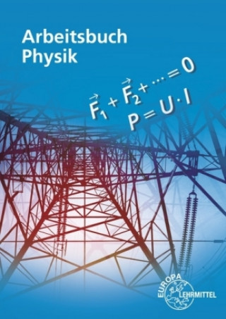 Knjiga Arbeitsbuch Physik Kurt Drescher