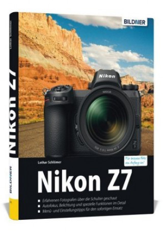 Kniha Nikon Z6 - Für bessere Fotos von Anfang an Lothar Schlömer