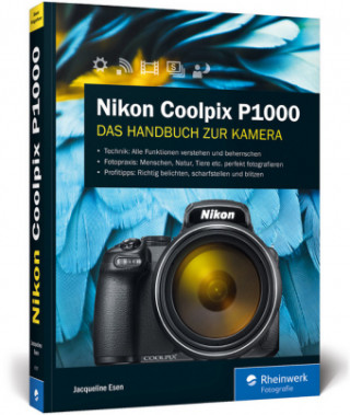 Kniha Nikon Coolpix P1000 Jacqueline Esen