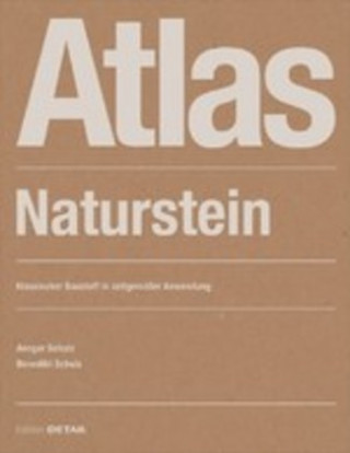 Kniha Atlas Naturstein Ansgar Schulz