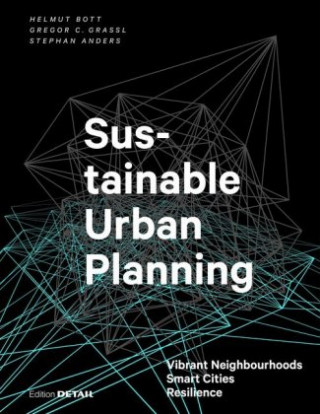 Kniha Sustainable Urban Planning Helmut Bott