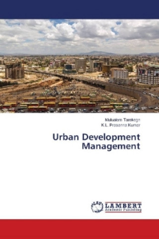 Knjiga Urban Development Management Mulualem Tarekegn