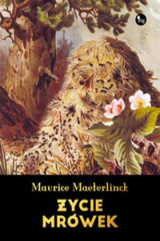 Книга Życie mrówek Maeterlinck Maurice
