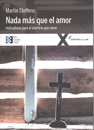 Kniha NADA MÁS QUE EL AMOR MARTIN STEFFENS