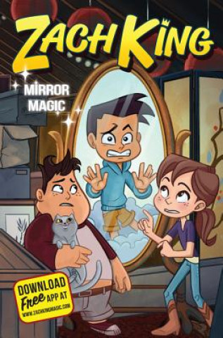 Книга Zach King: Mirror Magic Zach King