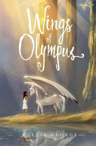 Kniha Wings of Olympus Kallie George