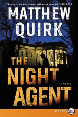 Könyv The Night Agent Matthew Quirk