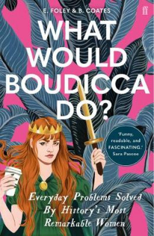 Książka What Would Boudicca Do? Beth Coates