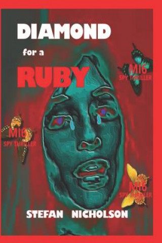 Könyv Diamond for a Ruby Stefan Andrew Nicholson