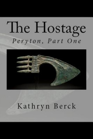Livro The Hostage Kathryn Berck