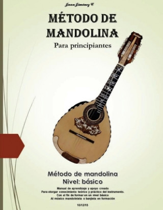 Libro Metodo De Mandolina Juan Jimenez Cuervo