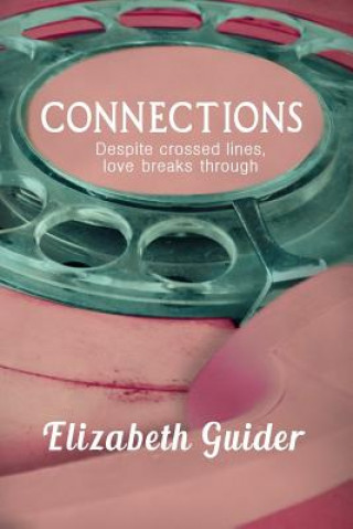 Βιβλίο Connections Elizabeth Guider