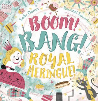 Carte Boom! Bang! Royal Meringue! Sally Doran