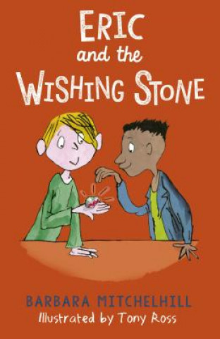 Книга Eric and the Wishing Stone Barbara Mitchelhill