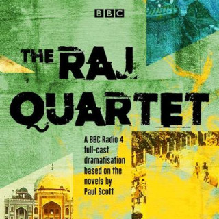 Hanganyagok Raj Quartet: The Jewel in the Crown, The Day of the Scorpion, The Towers of Silence & A Division of the Spoils Paul Scott
