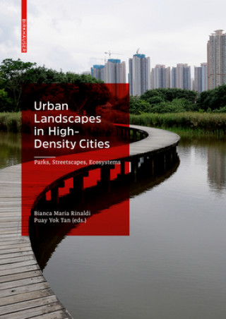 Knjiga Urban Landscapes in High-Density Cities Bianca Maria Rinaldi