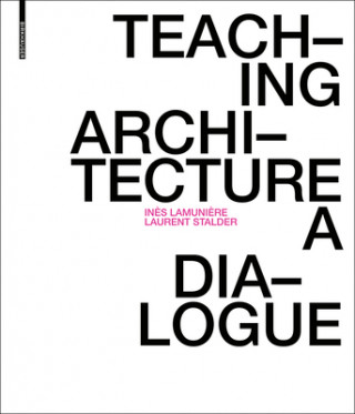 Carte Teaching Architecture In?s Lamuni?re