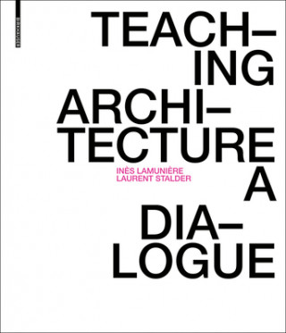 Książka Teaching Architecture In?s Lamuni?re