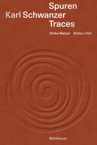 Book Karl Schwanzer - Spuren / Traces Stefan Oláh