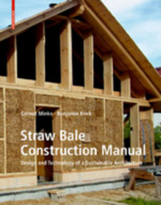 Книга Straw Bale Construction Manual 