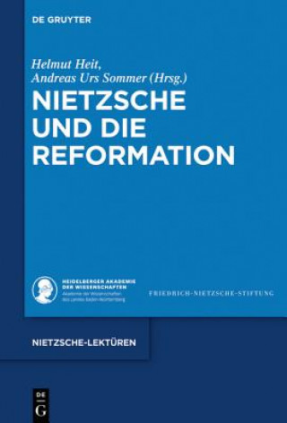 Könyv Nietzsche Und Die Reformation Helmut Heit