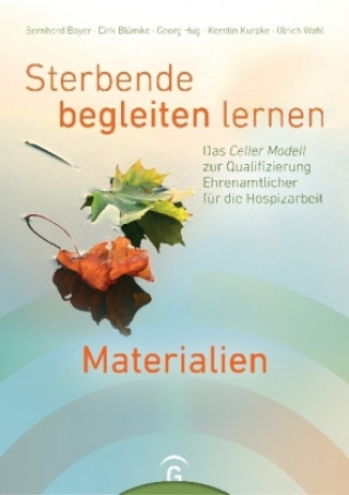 Kniha Sterbende begleiten lernen - Materialien Bernhard Bayer