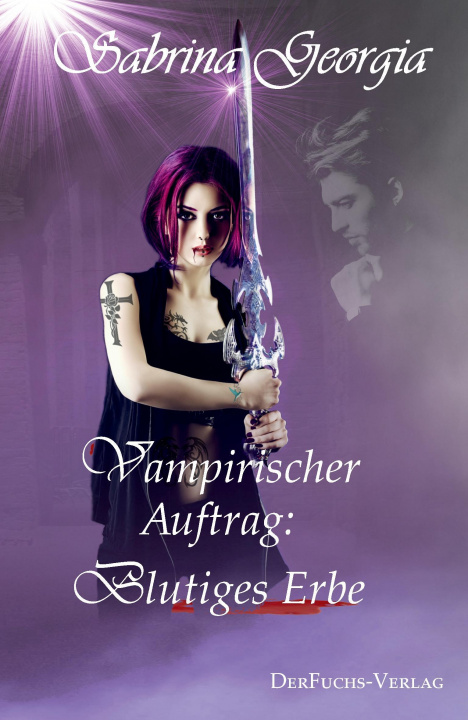 Book Vampirischer Auftrag - Blutiges Erbe Sabrina Georgia