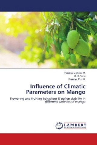 Carte Influence of Climatic Parameters on Mango Rajatiya Jignasa H.