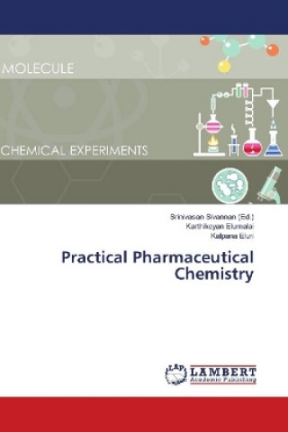 Kniha Practical Pharmaceutical Chemistry Karthikeyan Elumalai