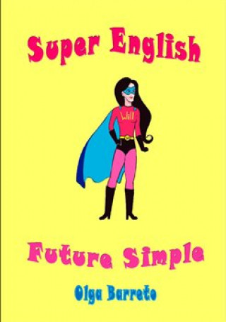 Könyv Super English Olga Barreto