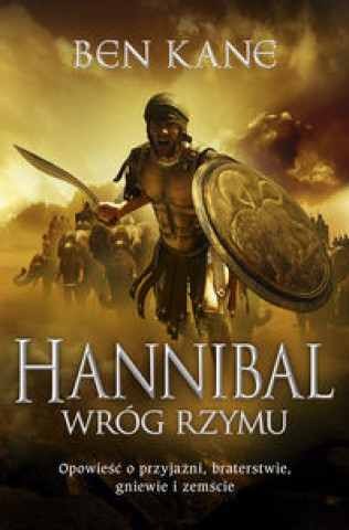 Kniha Hannibal Wróg Rzymu Ben Kane