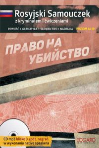 Kniha Rosyjski Samouczek z kryminałem i ćwiczeniami A2-B1 