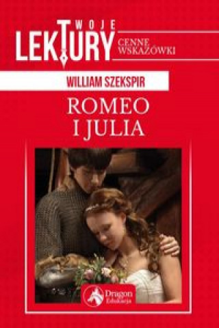 Kniha Romeo i Julia Szekspir William