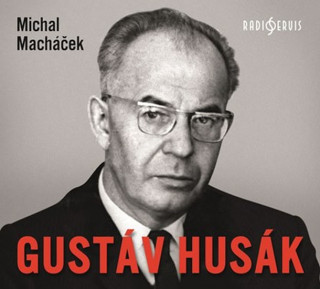 Audio Gustav Husák Michal Macháček