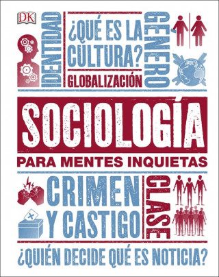 Könyv SOCIOLOGÍA PARA MENTES INQUIETAS 