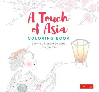 Book Touch of Asia Coloring Book Tuttle Publishing
