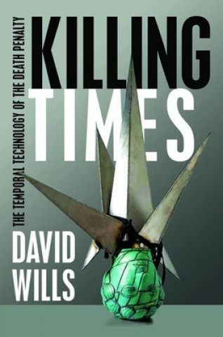 Kniha Killing Times David Wills