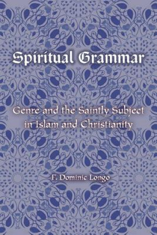 Carte Spiritual Grammar F. Dominic Longo