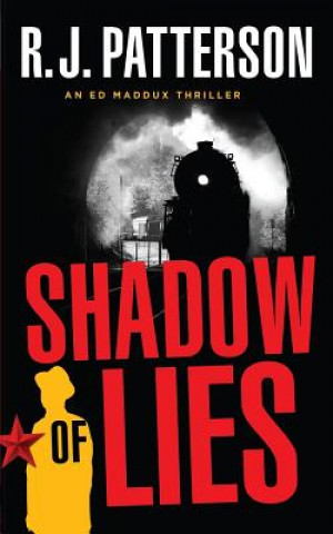 Książka Shadow of Lies R J Patterson