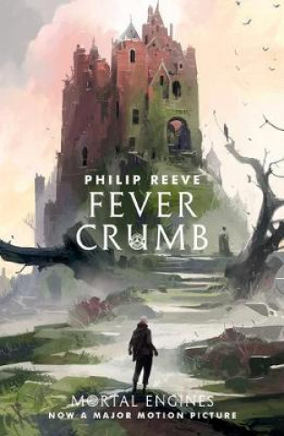 Книга Fever Crumb Philip Reeve