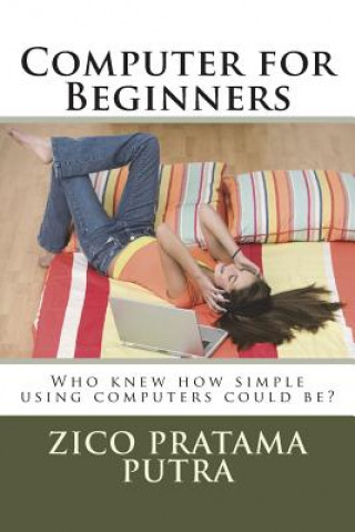 Buch Computer for Beginners Zico Pratama Putra