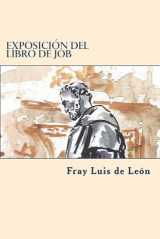 Kniha Exposicion del libro de job Fray Luis De Leon