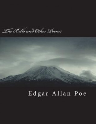 Knjiga The Bells and Other Poems Edgar Allan Poe