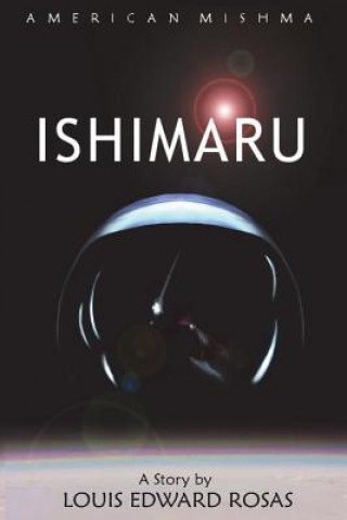 Buch Ishimaru Louis Edward Rosas