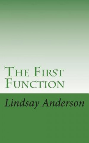 Book The First Function Lindsay Anderson