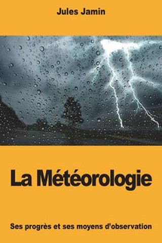 Kniha La Météorologie Jules Jamin