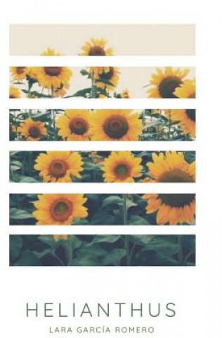 Knjiga Helianthus Lara Garcia