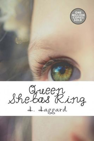 Knjiga Queen Shebas Ring H Rider Haggard